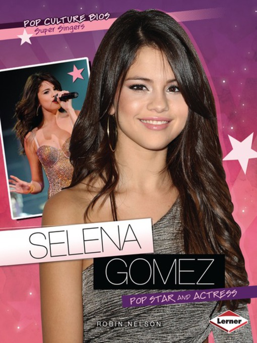 Title details for Selena Gomez by Robin Nelson - Wait list